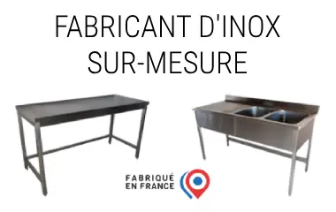 Fabricant d'inox sur mesure